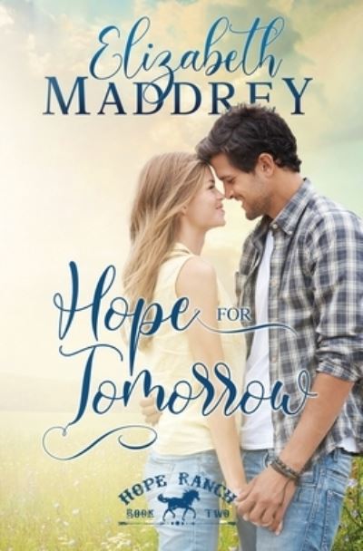 Cover for Elizabeth Maddrey · Hope for Tomorrow (Paperback Book) (2020)