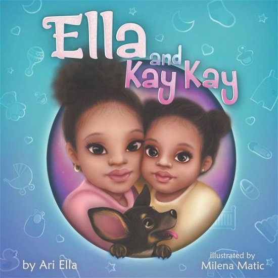 Cover for Ari Ella · Ella and Kay Kay (Paperback Book) (2019)