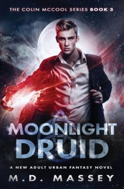 Cover for Massey · Moonlight Druid (Paperback Book) (2017)