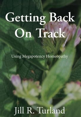 Cover for Jill R Turland · Getting Back On Track (Hardcover Book) (2020)