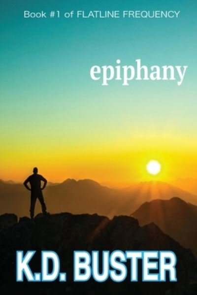 Cover for K D Buster · Epiphany (Paperback Book) (2020)