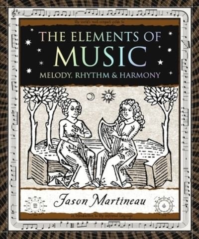 Cover for Jason Martineau · The Elements of Music (Paperback Book) (2021)