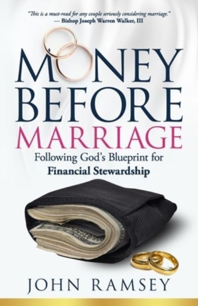 Cover for Sr John F Ramsey · Money Before Marriage (Paperback Book) (2020)