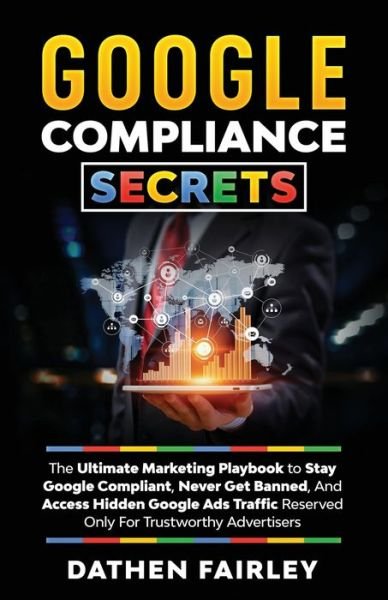 Cover for Dathen Fairley · Google Compliance Secrets (Pocketbok) (2021)