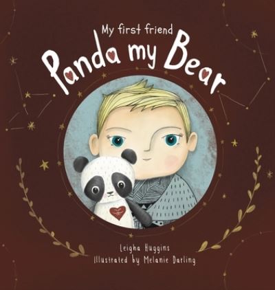 Cover for Leigha Huggins · Panda My Bear: My First Friend (Gebundenes Buch) (2021)