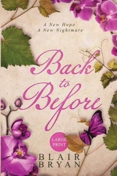 Cover for Blair Bryan · Back to Before (Paperback Book) (2021)