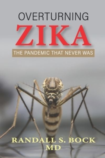 Cover for Randall Bock · Overturning Zika (Book) (2022)