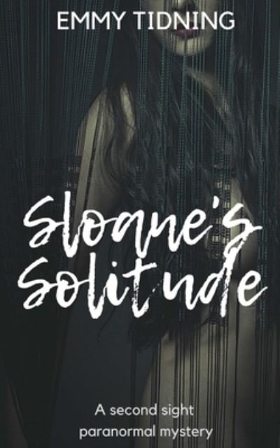 Emmy Tidning · Sloane's Solitude (Bog) (2023)