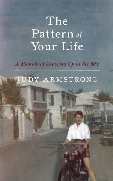 Cover for Judy Armstrong · The Pattern of Your Life (Paperback Book) (2018)