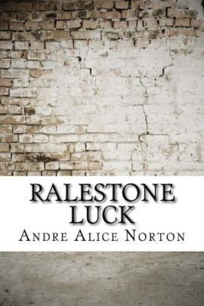 Cover for Andre Norton · Ralestone Luck (Pocketbok) (2017)