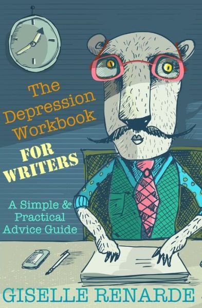 Cover for Giselle Renarde · The Depression Workbook for Writers (Paperback Book) (2017)