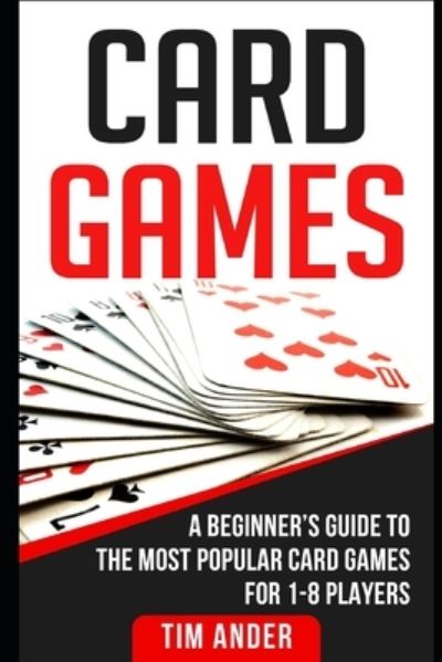 Cover for Tim Ander · Card Games (Paperback Book) (2018)