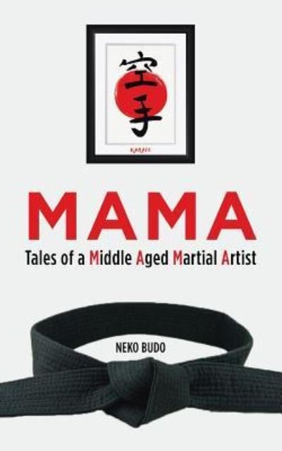 Cover for Neko Budo · Mama (Paperback Book) (2019)