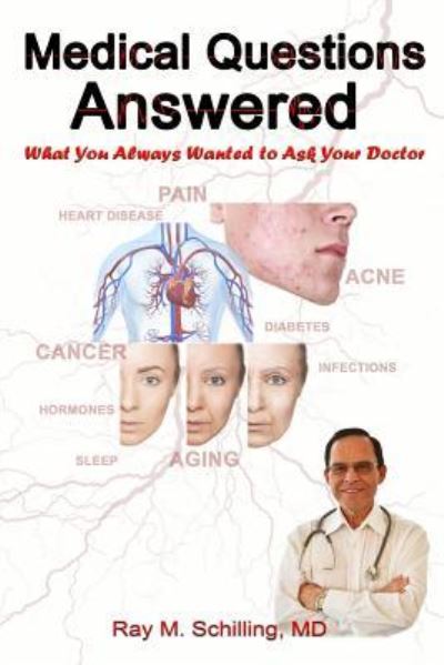 Cover for MD Ray M Schilling · Medical Questions Answered (Paperback Book) (2018)