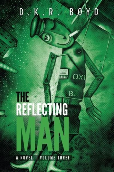 Cover for David Boyd · The Reflecting Man (Paperback Book) (2017)