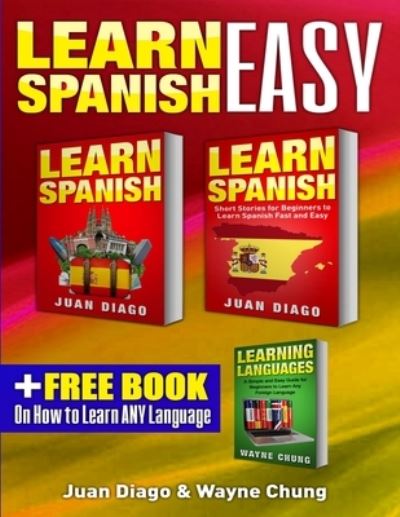 Cover for Juan Diago · Learn Spanish, Learn Spanish with Short Stories (Paperback Book) (2019)