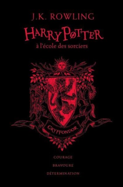 Cover for J K Rowling · Harry Potter a l'ecole des sorciers (Edition Gryffondor) (Hardcover bog) (2018)