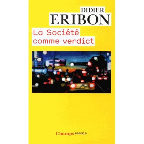 Cover for Didier Eribon · La societe comme verdict (Paperback Book) (2014)