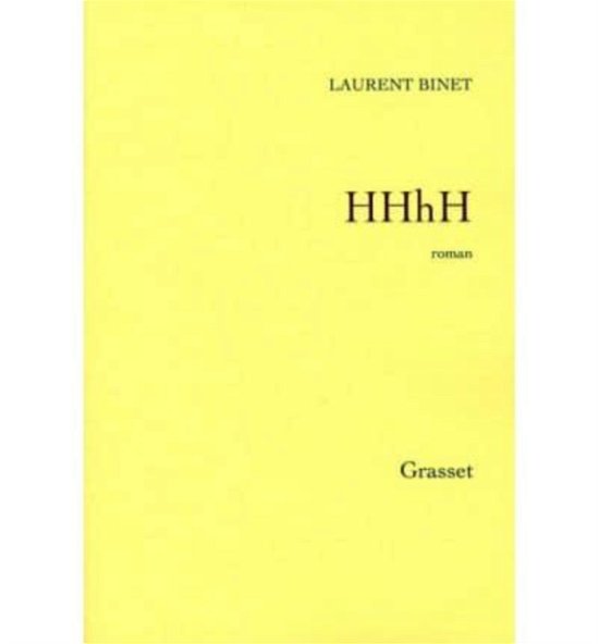 Cover for Laurent Binet · HHhH (Prix Goncourt du premier roman 2010) (MERCH) (2010)