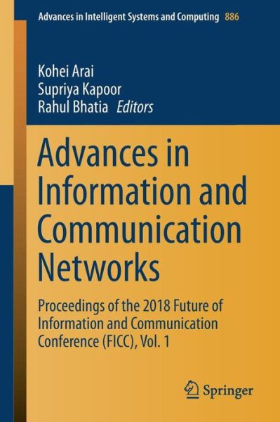 Cover for Advances in Information and Communication Networks (Book) [1st ed. 2019 edition] (2019)