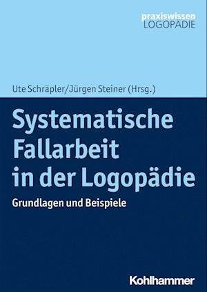 Cover for Schräpler · Systematische Fallarbeit in d (Book) (2021)