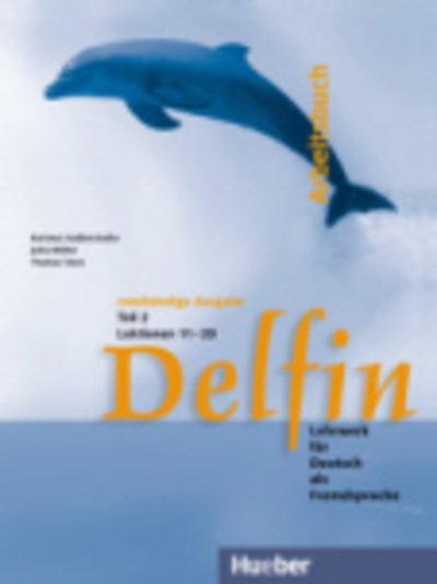 Cover for Hartmut Aufderstrasse · Delfin - Zweibandige Ausgabe: Arbeitsbuch Teil 2 (Taschenbuch) (2002)