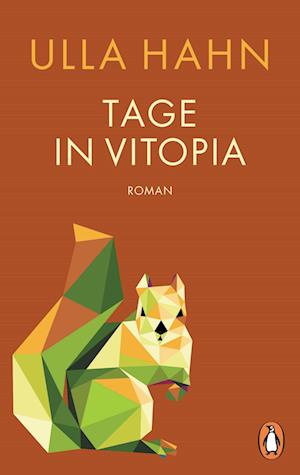 Cover for Ulla Hahn · Tage in Vitopia (Buch) (2024)