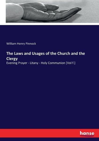 Cover for Pinnock · The Laws and Usages of the Chur (Bog) (2017)