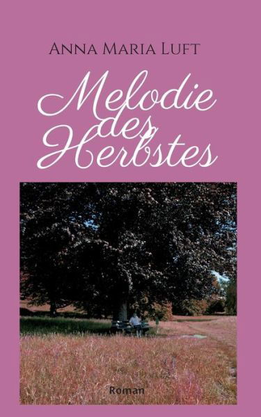 Cover for Luft · Melodie des Herbstes (Bok) (2020)