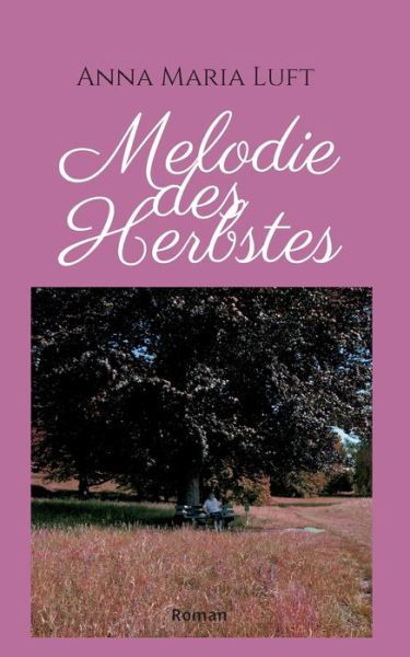 Cover for Luft · Melodie des Herbstes (Bog) (2020)