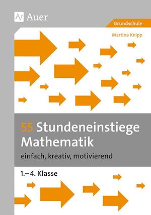 Cover for Martina Knipp · 55 Stundeneinstiege Mathematik (Pamflet) (2011)