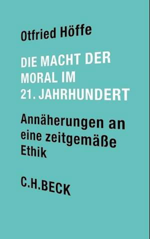 Cover for Höffe · HÃ¶ffe:die Macht Der Moral Im 21. Jahrhu (Bog)