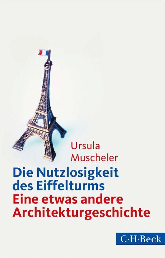 Cover for Muscheler · Die Nutzlosigkeit des Eiffelt (Book)