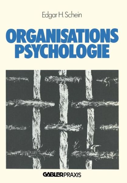 Cover for Schein, Edgar H (Sloan School of Management Massachusetts Institute of Technology) · Organisationspsychologie - Fuhrung - Strategie - Organisation (Paperback Book) [Softcover Reprint of the Original 1st 1980 edition] (1980)