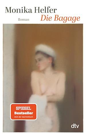 Cover for Monika Helfer · Die Bagage (Pocketbok) (2021)