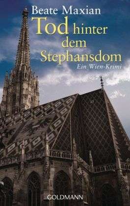 Cover for Beate Maxian · Tod hinter dem Stephansdom (Paperback Book) (2013)
