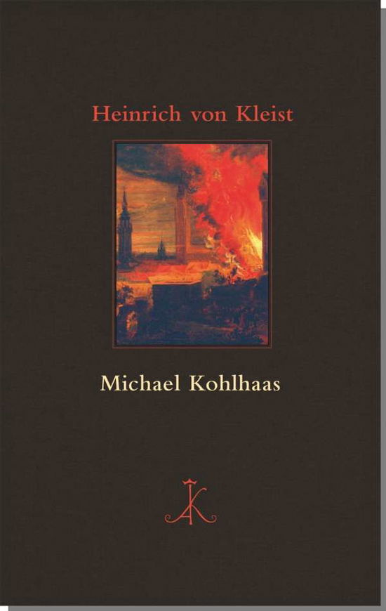 Michael Kohlhaas - Kleist - Książki -  - 9783520861016 - 