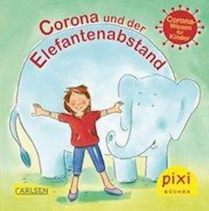 Cover for Eva Lohmann · Pixi 2513: Corona und der Elefantenabstand (24x1 Exemplar) (Paperback Book) (2020)