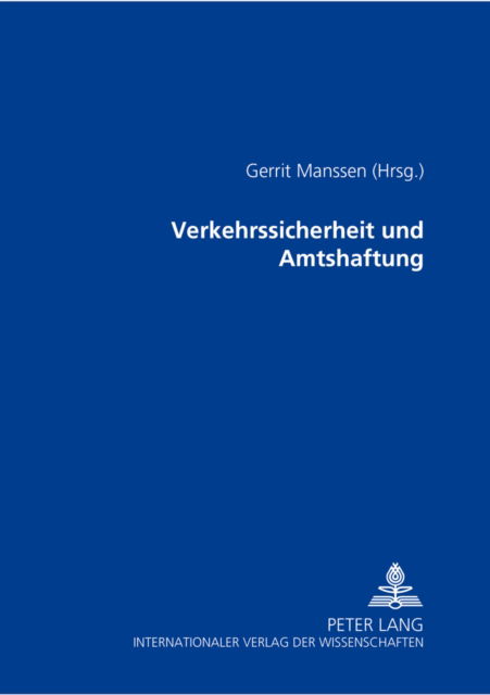 Cover for Verkehrssicherheit Und Amtshaftung (Paperback Book) (2004)
