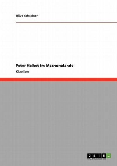 Cover for Olive Schreiner · Peter Halket Im Mashonalande (Paperback Book) [German edition] (2009)