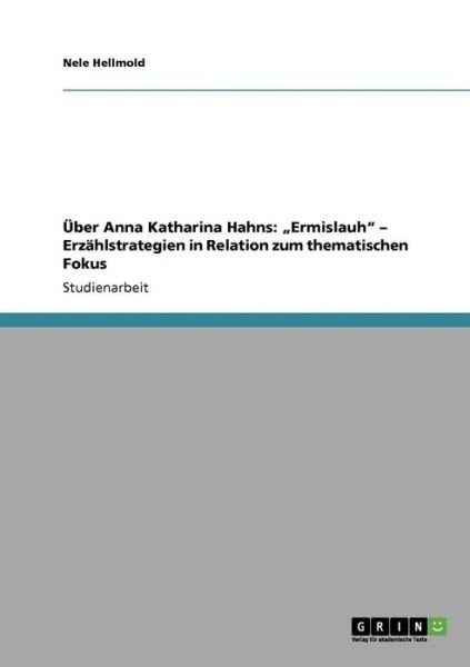 Cover for Nele Hellmold · Über Anna Katharina Hahns: &quot;Ermislauh&quot; (Buch) [German edition] (2009)