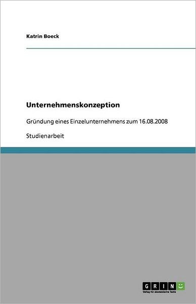 Cover for Boeck · Unternehmenskonzeption (Bok) [German edition] (2011)