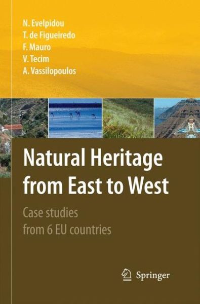 Cover for Niki Evelpidou · Natural Heritage from East to West: Case studies from 6 EU countries (Paperback Book) [2010 edition] (2014)