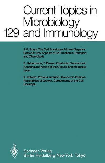 Current Topics in Microbiology and Immunology - Current Topics in Microbiology and Immunology - A. Clarke - Books - Springer-Verlag Berlin and Heidelberg Gm - 9783642714016 - November 22, 2011