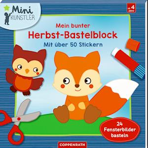 Mein bunter Herbst-Bastelblock - Kristin Labuch - Libros - Coppenrath - 9783649645016 - 1 de junio de 2023