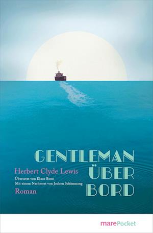 Cover for Herbert Clyde Lewis · Gentleman über Bord (Book) (2025)