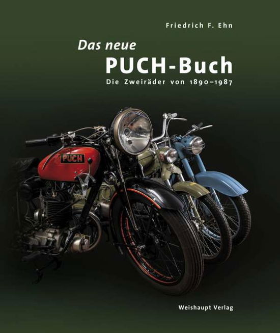 Cover for Friedrich F. Ehn · Das neue PUCH-Buch (Hardcover Book) (2018)