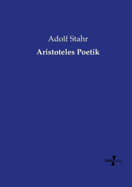 Cover for Adolf Stahr · Aristoteles Poetik (Paperback Book) [German edition] (2019)