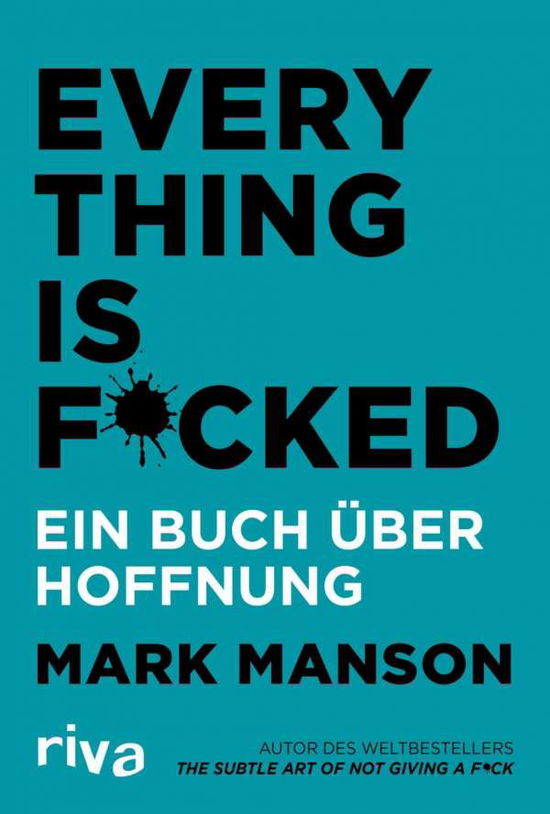 Everything is Fucked - Manson - Książki -  - 9783742311016 - 