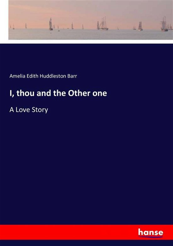 Cover for Barr · I, thou and the Other one (Book) (2016)